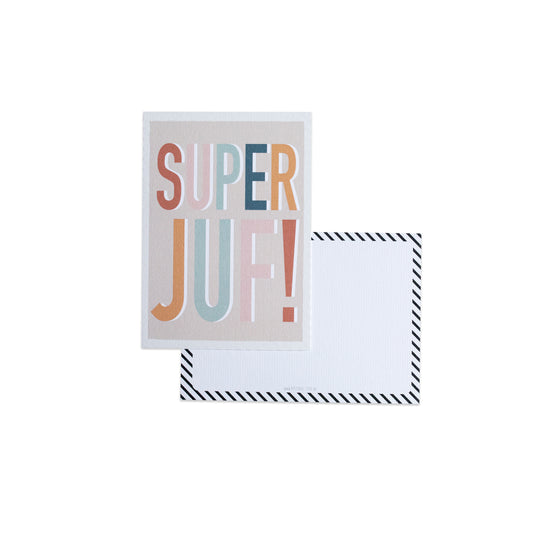 Super juf! || Ansichkaart